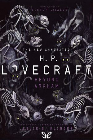 [New Annotated Lovecraft 02] • The New Annotated H. P. Lovecraft · Beyond Arkham